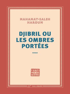 cover image of Djibril ou Les ombres portées